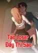 tao-loser-day-thi-sao.jpg